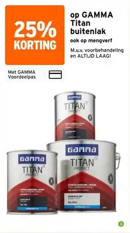 GAMMA op GAMMA Titan buitenlak aanbieding