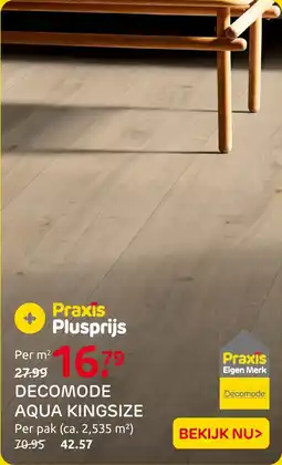 Praxis Decomode Aqua Kingsize aanbieding