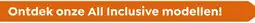 Verasol Ontdek onze All Inclusive modellen! aanbieding