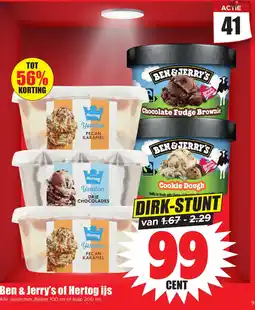 Dirk Ben & Jerry's of Hertog Ijs aanbieding