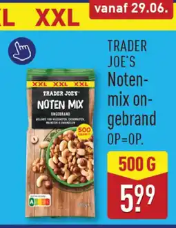 ALDI Trader joe's noten mix ongebrand aanbieding