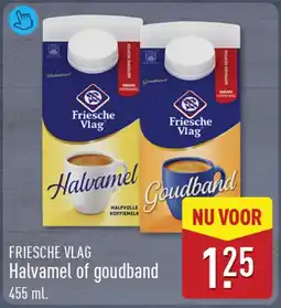ALDI Friesche Vlag Halvamel of goudband aanbieding