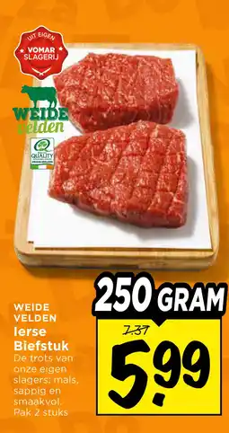 Vomar Voordeelmarkt WEIDE VELDEN lerse Biefstuk aanbieding