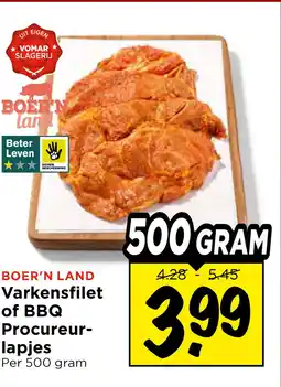 Vomar Voordeelmarkt BOER'N LAND Varkensfilet of BBQ Procureur- lapjes aanbieding