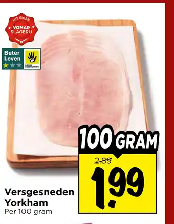 Vomar Voordeelmarkt Versgesneden Yorkham aanbieding