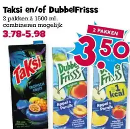 Boon`s Markt Taksi en/of DubbelFrisss aanbieding