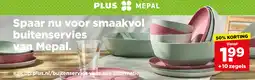 PLUS Spaar nu voor smaakvol buitenservies van Mepal. aanbieding