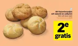 Albert Heijn AH Kaiserbroodjes wit naturel en volkoren aanbieding