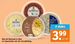 Albert Heijn Alle AH Spreads & dips en tapenades van de versafdeling aanbieding