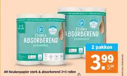 Albert Heijn AH Keukenpapier sterk & absorberend 2=3 rollen aanbieding