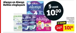 Kruidvat Always en Always Dailies Singlepack aanbieding