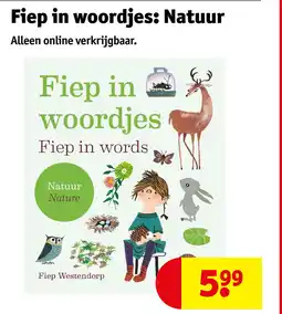 Kruidvat Fiep in woordjes: Natuur aanbieding