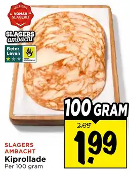 Vomar Voordeelmarkt Kiprollade aanbieding