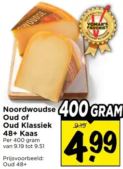 Vomar Voordeelmarkt Noordwoudse Oud of Oud Klassiek 48+ Kaas aanbieding