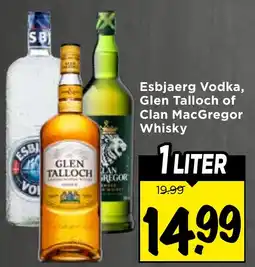 Vomar Voordeelmarkt Esbjaerg Vodka, Glen Talloch of Clan MacGregor Whisky aanbieding