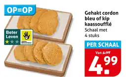 Hoogvliet Gehakt cordon bleu of kip kaassoufflé aanbieding