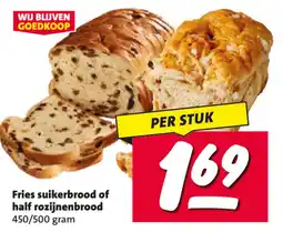 Nettorama Fries suikerbrood of half rozijnenbrood aanbieding