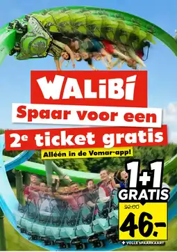 Vomar Voordeelmarkt Spaar voor een 2e ticket gratis aanbieding
