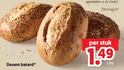 Dekamarkt Desem batard* aanbieding