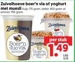 Dekamarkt Zuivelhoeve boer'n vla of yoghurt met muesli aanbieding