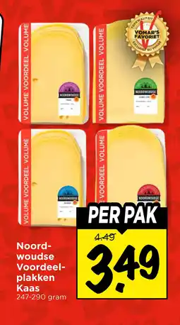 Vomar Voordeelmarkt Noord- woudse Voordeel- plakken Kaas aanbieding