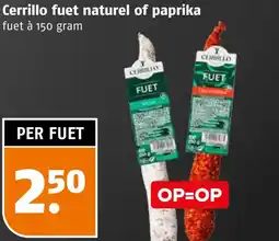 Poiesz Cerrillo fuet naturel of paprika aanbieding