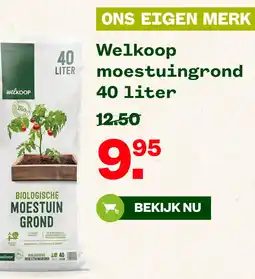 Welkoop Welkoop moestuingrond aanbieding