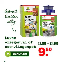 Welkoop Luxan vliegenval of - eco-vliegenpot aanbieding