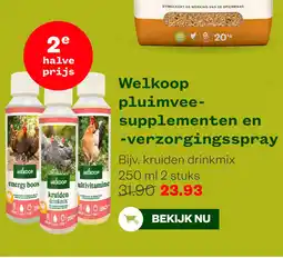 Welkoop Welkoop pluimvee- supplementen en -verzorgingsspray aanbieding