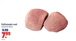 Makro Kalfssteaks rosé aanbieding