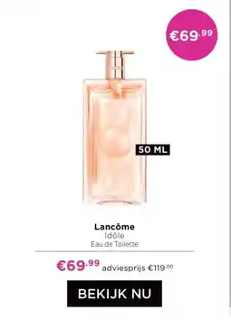 ICI Paris XL Lancôme Idôle aanbieding