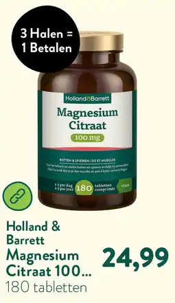 Holland & Barrett Magnesium Citraat 100 mg aanbieding