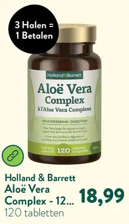 Holland & Barrett Aloë Vera Complex - 120 tabletten aanbieding