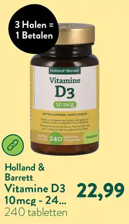 Holland & Barrett Vitamine D3 10mcg - 240 tabletten aanbieding