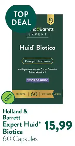 Holland & Barrett Expert Huid* Biotica aanbieding