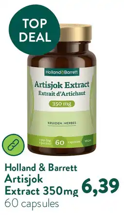 Holland & Barrett Artisjok Extract 350mg aanbieding