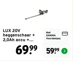 GAMMA LUX 20V heggenschaar + 2,0Ah accu + lader aanbieding