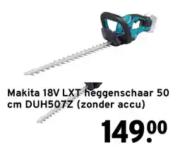 GAMMA Makita 18V LXT heggenschaar 50 cm DUH507Z (zonder accu) aanbieding