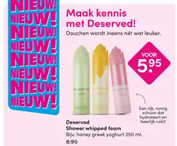 DA Deserved Shower whipped foam aanbieding