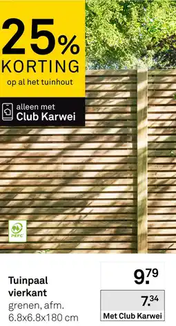 Karwei Tuinpaal vierkant aanbieding