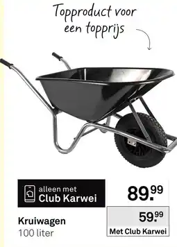 Karwei Kruiwagen aanbieding