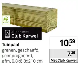 Karwei Tuinpaal aanbieding