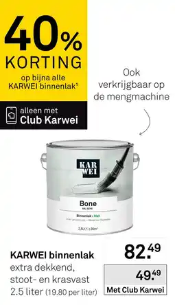 Karwei Karwei binnenlak aanbieding