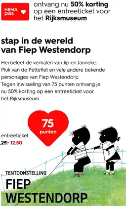 HEMA Tentoonstelling Fiep Westendorp aanbieding