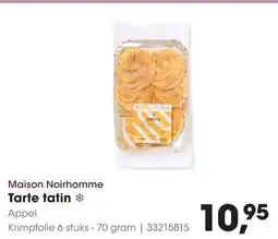 HANOS Maison noirhomme tarte tatin aanbieding
