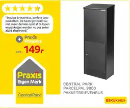 Praxis Central park parcelpal 9000 pakketbrievenbus aanbieding