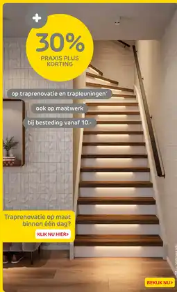 Praxis Op traprenovatie en trapleuningen aanbieding