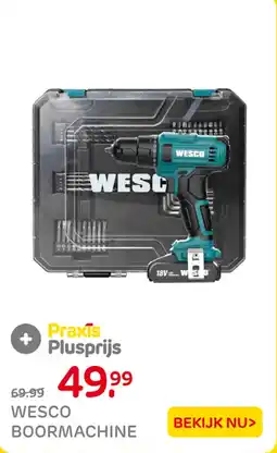 Praxis Wesco boormachine aanbieding