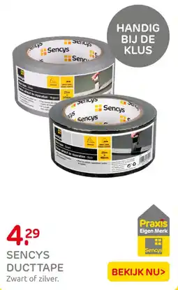 Praxis Sencys ducttape aanbieding