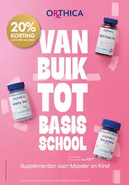 Gezond & Wel ORTHICA Supplementen voor moeder en kind aanbieding